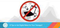 6 Tips to set Digital Detox for Your Teenager!