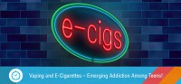 Vaping and E-Cigarettes – Emerging Addiction Among Teens!