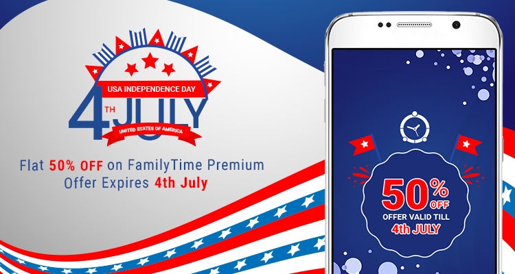 Join Us for the Fireworks! – Get FamilyTime Premium at 50% Off this Independence Day!