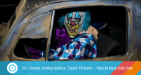 Killer Clowns in US, Canada : How to Keep Kids Safe