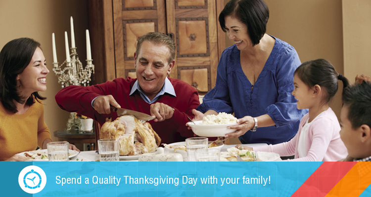 Spend a Quality Thanksgiving Day with your family!