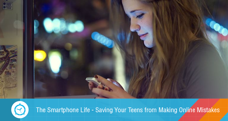 The Smartphone Life – You Can Protect Your Kids from Committing These Mistakes