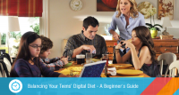 Balancing Your Teens’ Digital Diet – A Beginner’s Guide