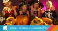 How to have a safe Halloween of your kids with FamilyTime?