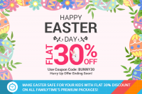 MAKE EASTER SAFE FOR YOUR KIDS WITH FLAT 30% DISCOUNT ON ALL FAMILYTIME’S PREMIUM PACKAGES!