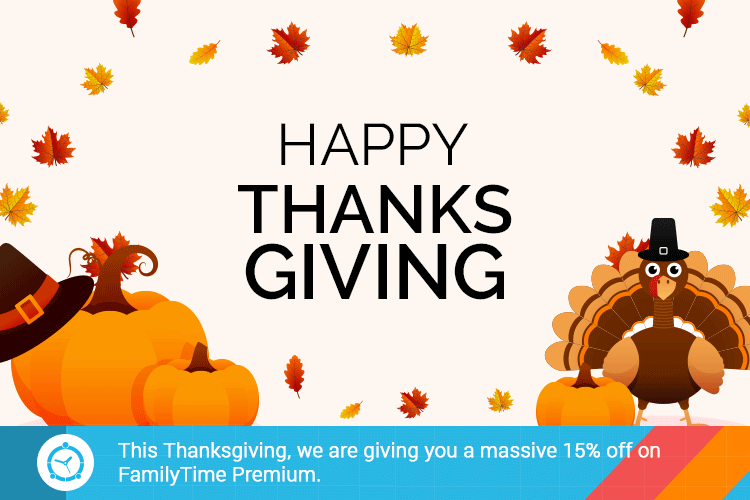 Thanksgiving is the time for family and that’s why we’re giving you a massive discount to celebrate