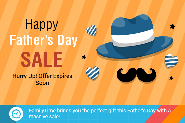 FamilyTime brings you the perfect gift this Father’s Day with a massive sale!