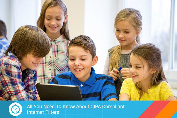 All You Need To Know About CIPA Compliant Internet Filters