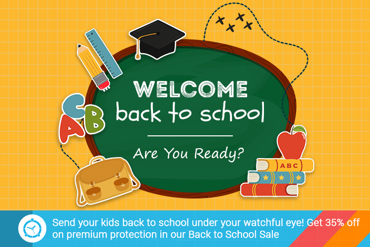 Send your kids back to school under your watchful eye! Get 35% off on premium protection in our Back to School Sale