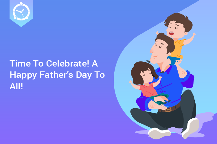 Time To Celebrate! A Happy Father’s Day To All!