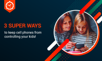 3 SUPER WAYS TO KEEP CELL PHONES FROM CONTROLLING YOUR KIDS!