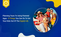 PLANNING TOURS TO USING PARENTAL APPS-9 THINGS YOU CAN DO TO GET YOUR KIDS OUT OF THE DIGITAL LIFE