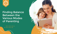 Finding Balance Between the Various Modes of Parenting