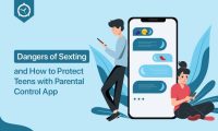 Dangers of Sexting and How to Protect Teens with Parental Control App
