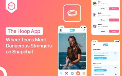 The Hoop App: Where Teens Meet Dangerous Strangers on Snapchat