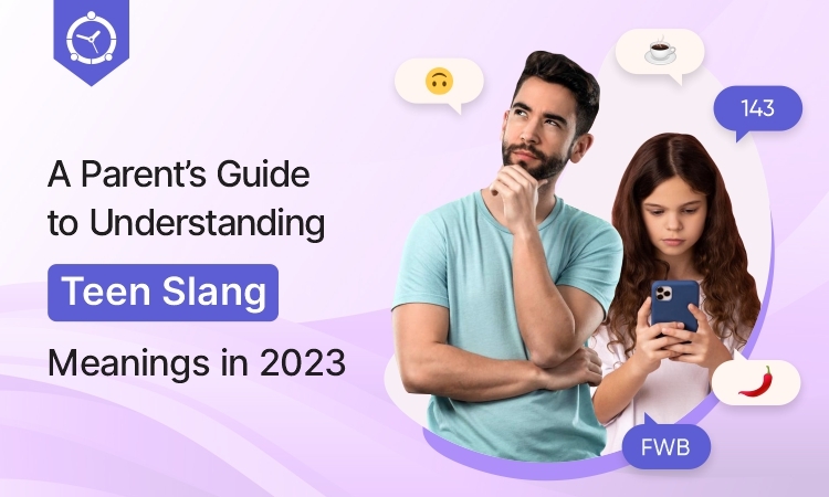 Teen Slang Meanings