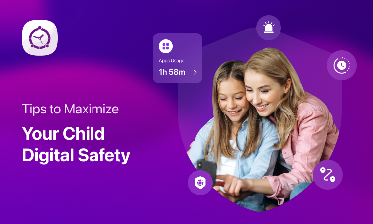 Tips to Maximise Your Child Digital Safety