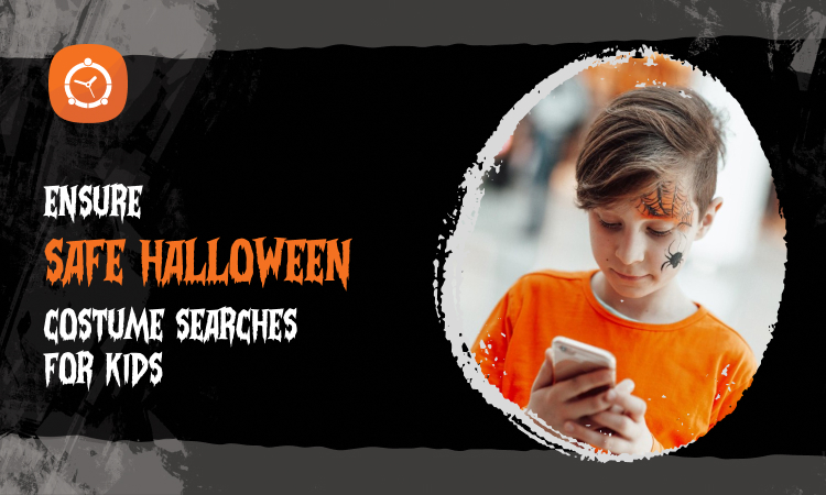 Ensure Safe Halloween Costume Searches for Kids