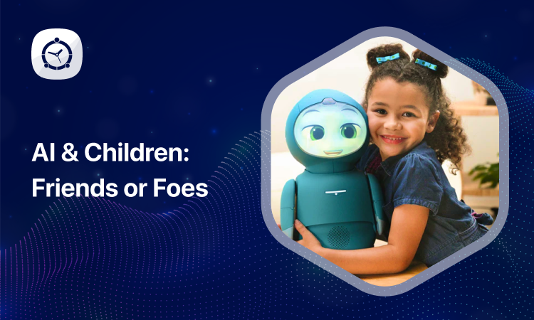 AI & Children: Friends or Foes
