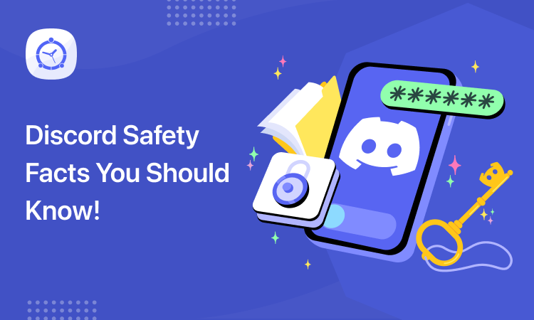 Discord Safety Facts You Should Know! 