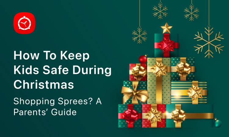 How to Keep Kids Safe During Christmas Shopping Sprees? A Parents’ Guide