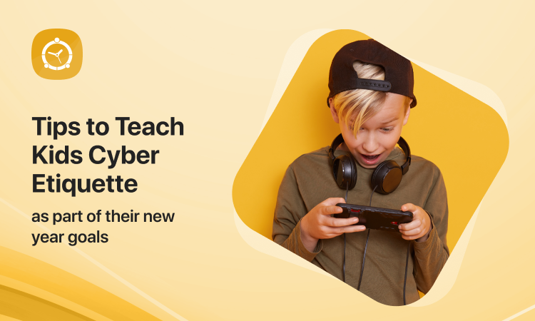 Tips to Teach Kids Cyber Etiquette as Part of Their New Year Goals